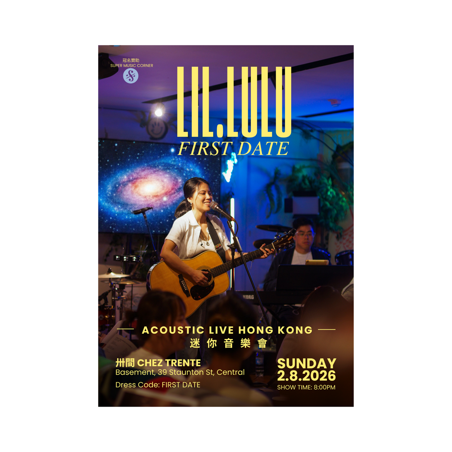 A concert poster for 'Lil.Lilu First Date' acoustic live performance in Hong Kong, featuring a photo Lil.Lulu performing on stage with acoustic guitar under blue and purple lighting. The poster includes event details such as the venue Chez Trente, the date Sunday 2.8.2026