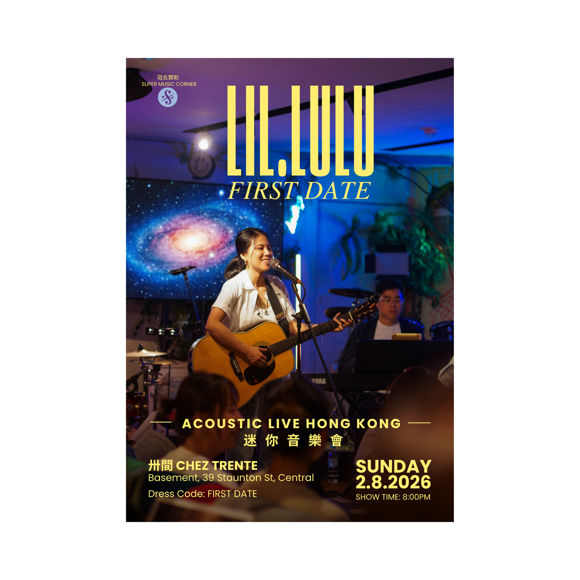 A concert poster for 'Lil.Lilu First Date' acoustic live performance in Hong Kong, featuring a photo Lil.Lulu performing on stage with acoustic guitar under blue and purple lighting. The poster includes event details such as the venue Chez Trente, the date Sunday 2.8.2026