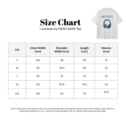 [Pre-Order預購] White Tee "I Survived my First Date"