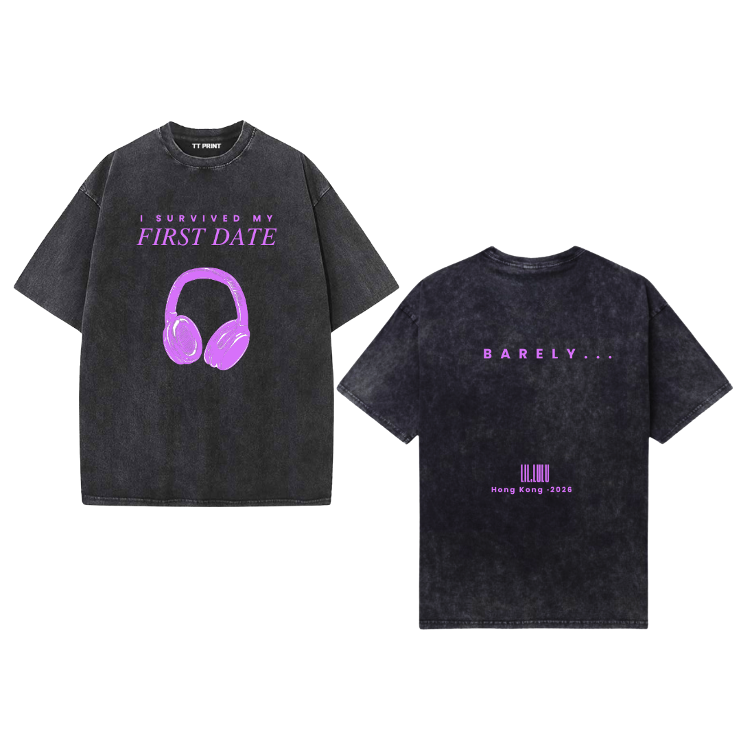 [Pre-Order預購] Black Washed Tee "I Survived my First Date"